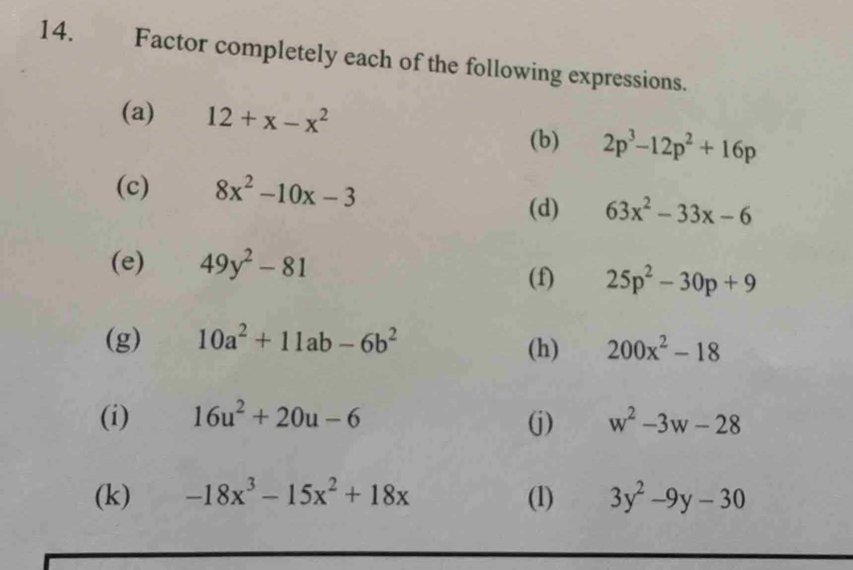 14. factor completely each of the following expressions. (a) \\(12 + x …