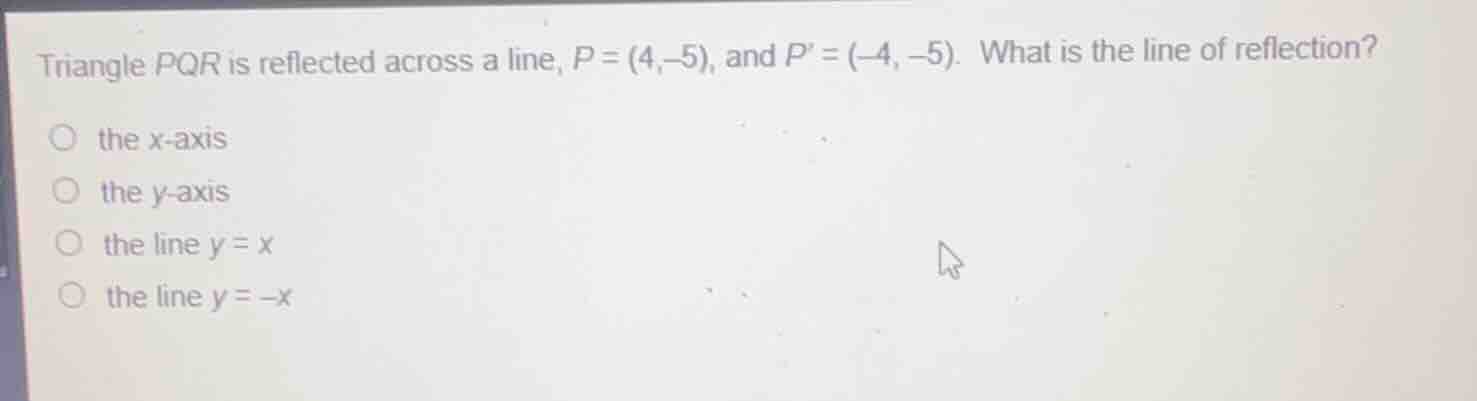 triangle \\(pqr\\) is reflected across a line, \\(p = (4,-5)\\), and \\…