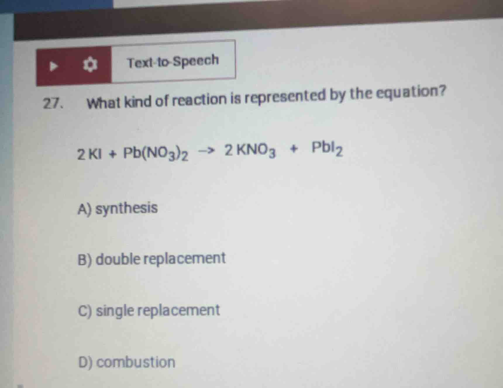 27. what kind of reaction is represented by the equation? (2\text{ki} +…