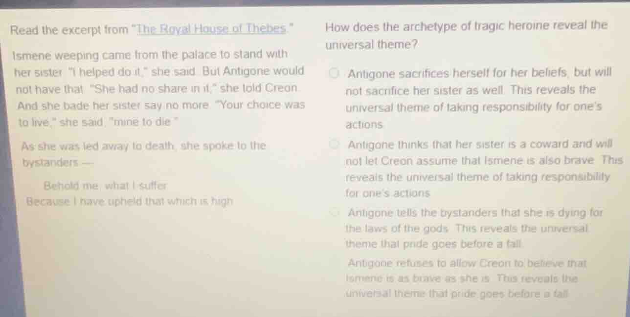 read the excerpt from \the royal house of thebes.\ ismene weeping came …