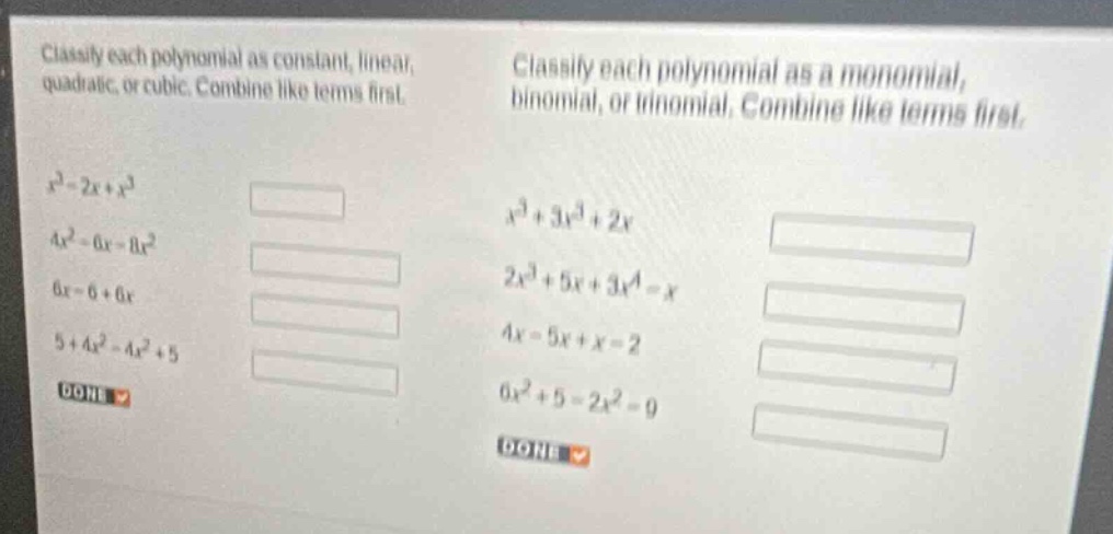 classify each polynomial as constant, linear, quadratic, or cubic. comb…