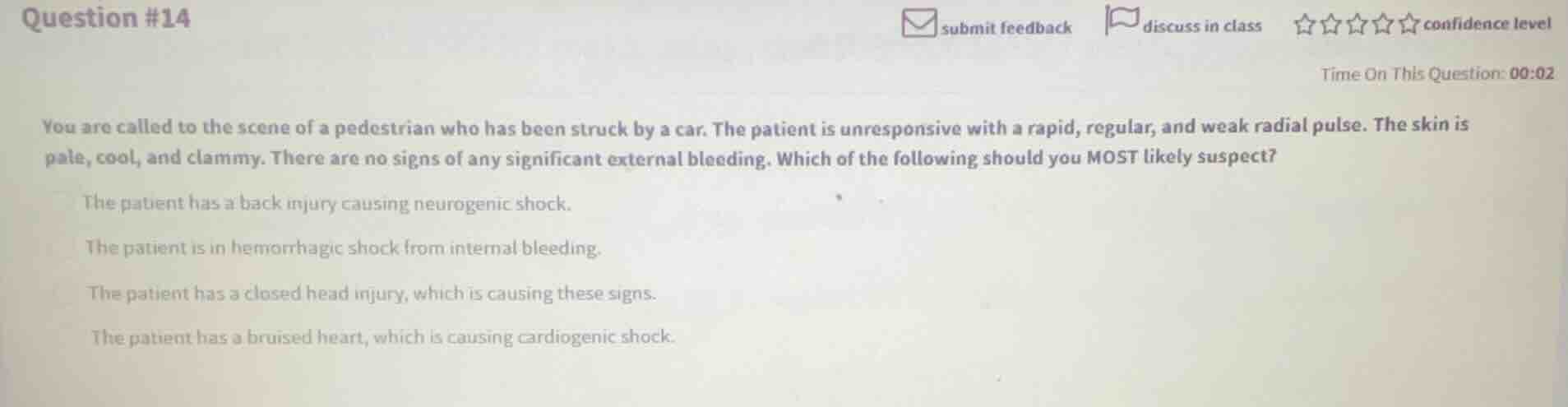 you are called to the scene of a pedestrian who has been struck by a ca…