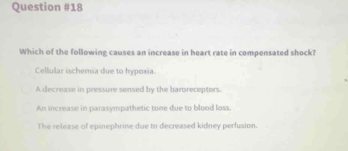question #18 which of the following causes an increase in heart rate in…