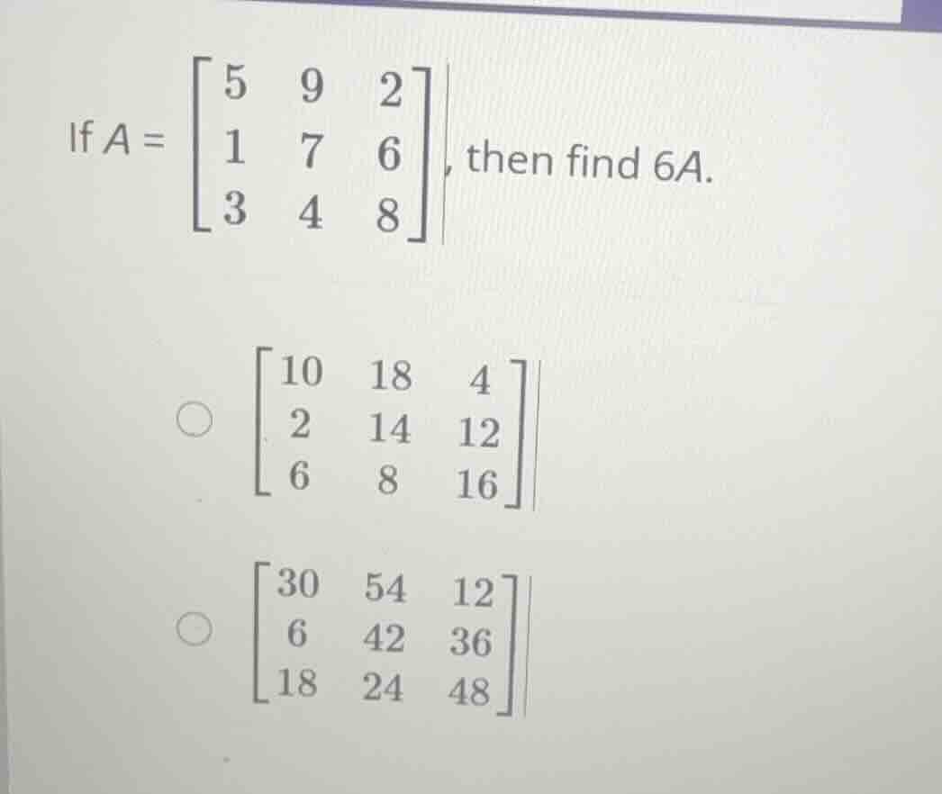 if \\( a = \\begin{bmatrix} 5 & 9 & 2 \\\\ 1 & 7 & 6 \\\\ 3 & 4 & 8 \\e…
