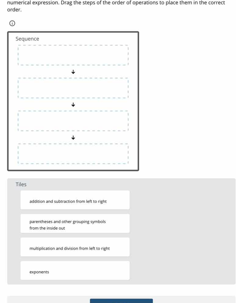 numerical expression. drag the steps of the order of operations to plac…