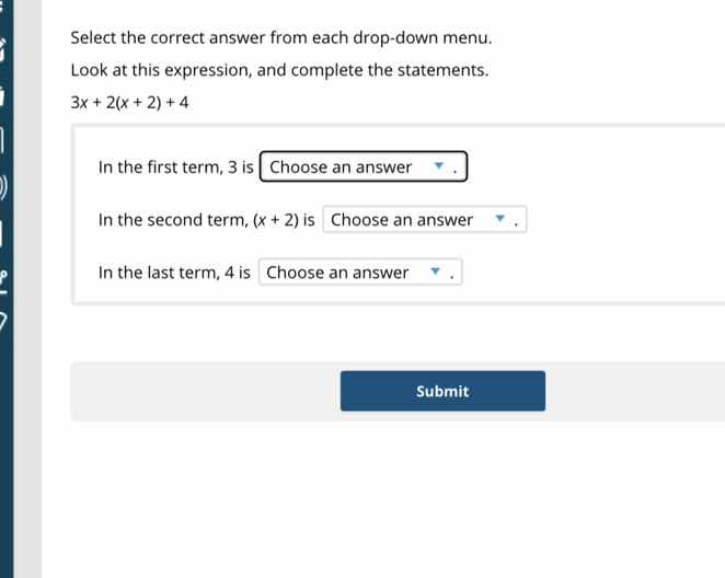 select the correct answer from each drop-down menu. look at this expres…