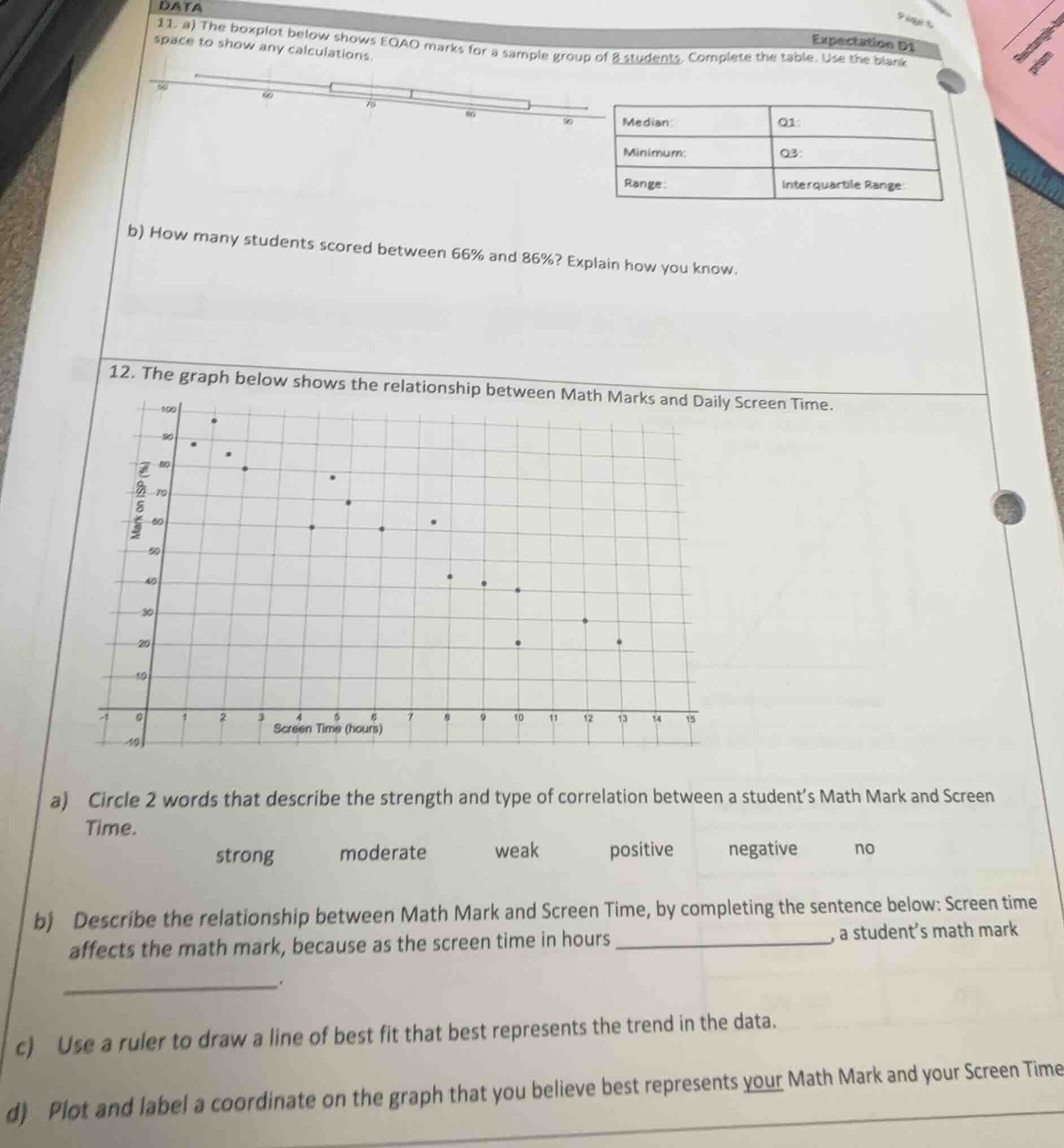 11. a) the boxplot below shows eqao marks for a sample group of 8 stude…