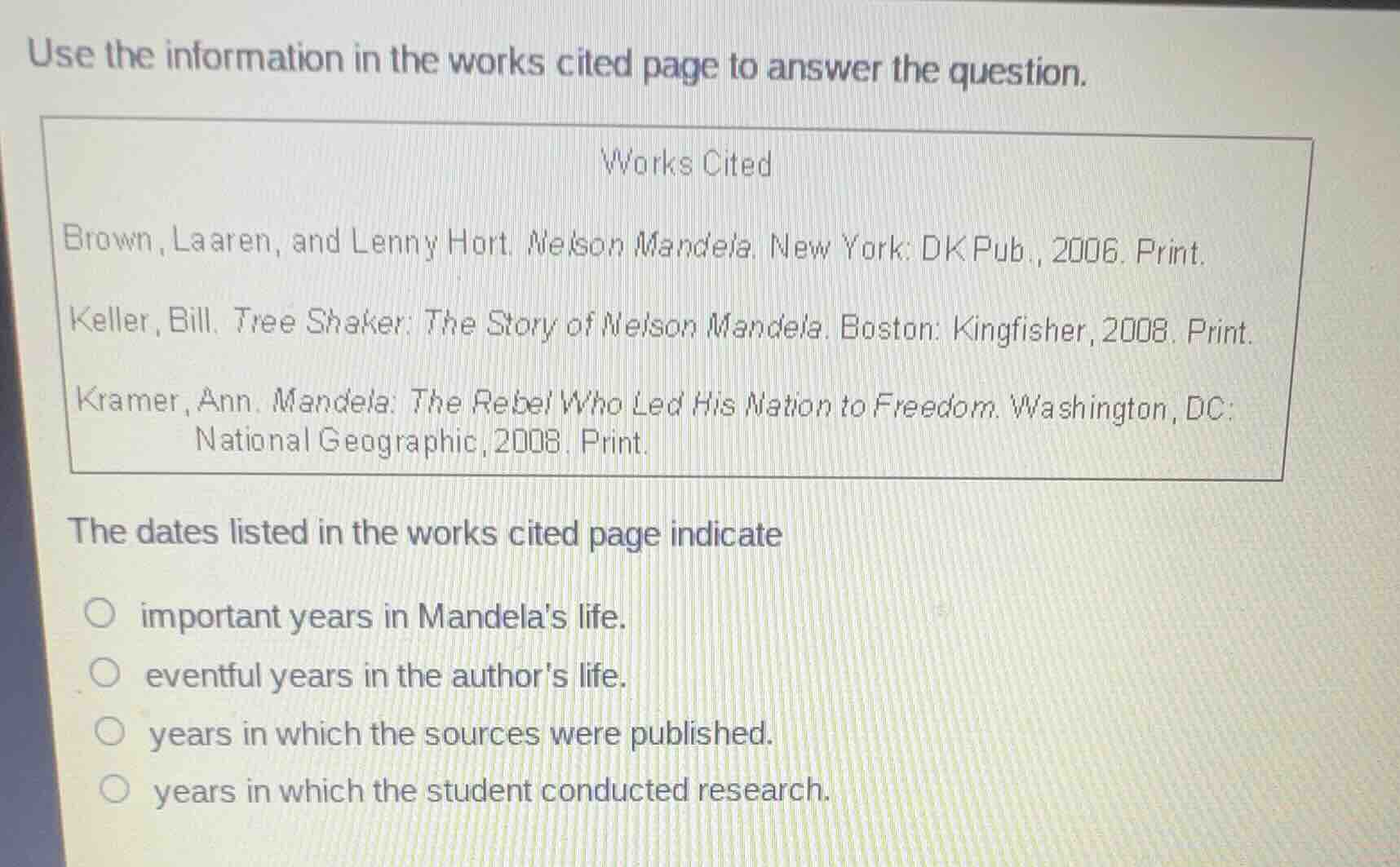 use the information in the works cited page to answer the question. wor…