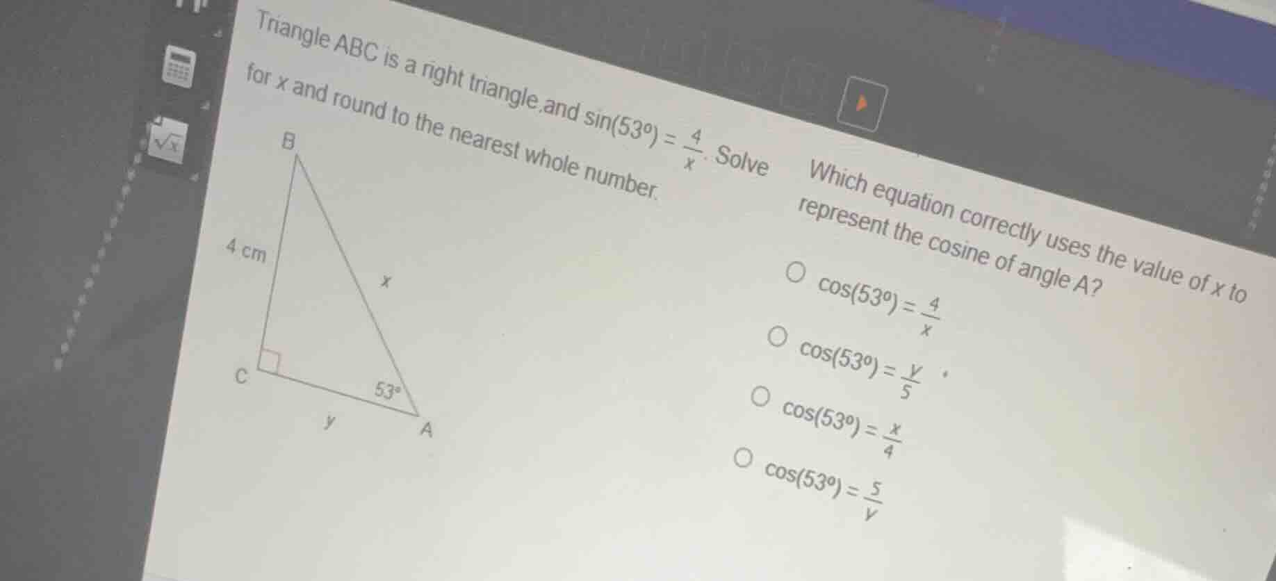 triangle abc is a right triangle, and \\(\\sin(53^{\\circ}) = \\frac{4}…