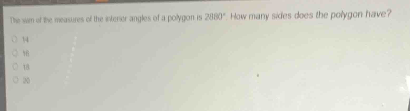 the sum of the measures of the interior angles of a polygon is \\(2880^…