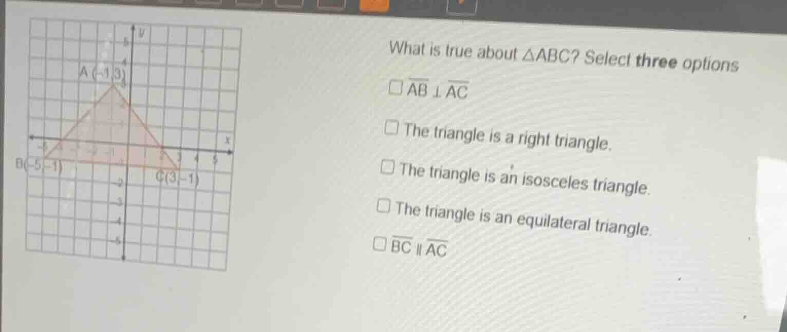 what is true about \\(\\delta abc\\)? select three options \\(\\overlin…