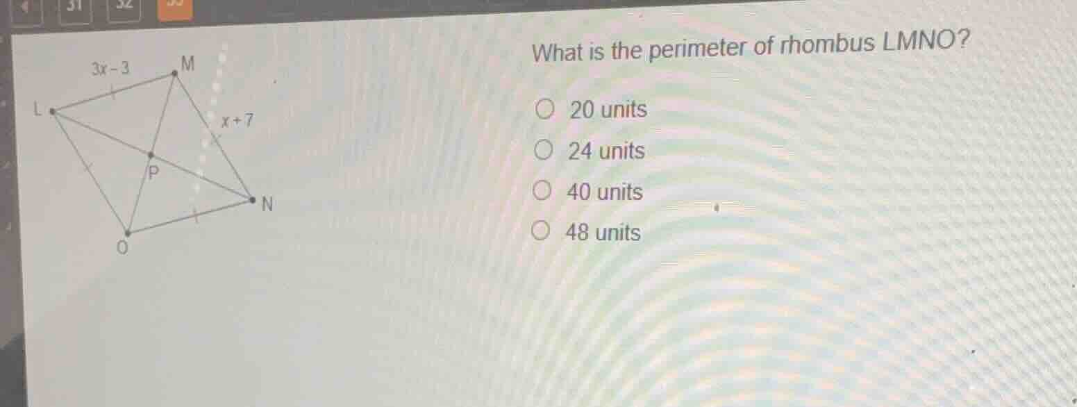 what is the perimeter of rhombus lmno? 20 units 24 units 40 units 48 un…
