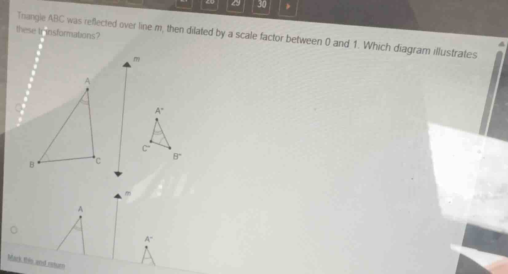 triangle abc was reflected over line m, then dilated by a scale factor …