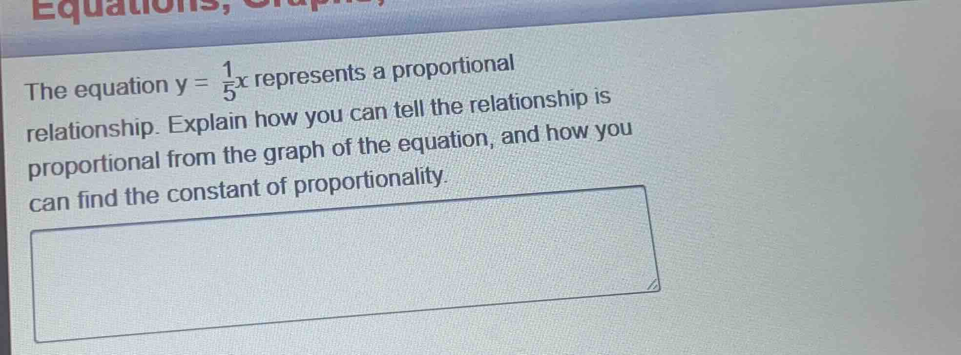 the equation \\(y = \\frac{1}{5}x\\) represents a proportional relation…