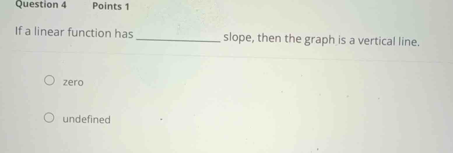question 4 points 1 if a linear function has \\_\\_\\_\\_\\_\\_\\_\\_\\…