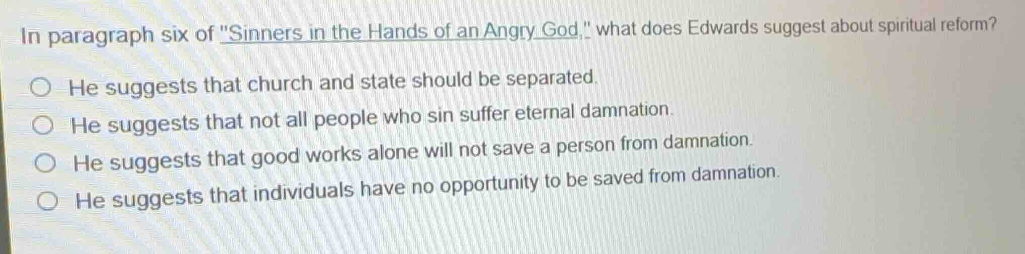 in paragraph six of \sinners in the hands of an angry god,\ what does e…