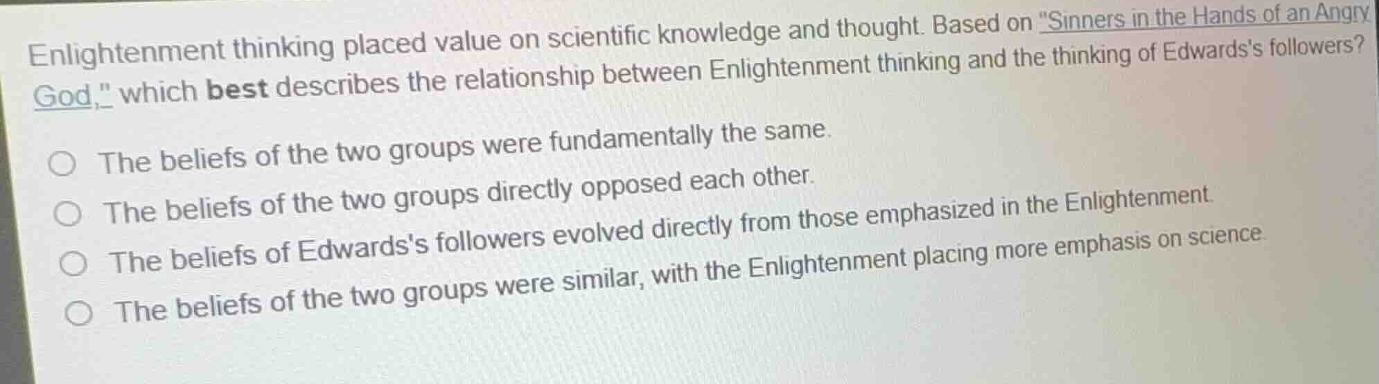 enlightenment thinking placed value on scientific knowledge and thought…