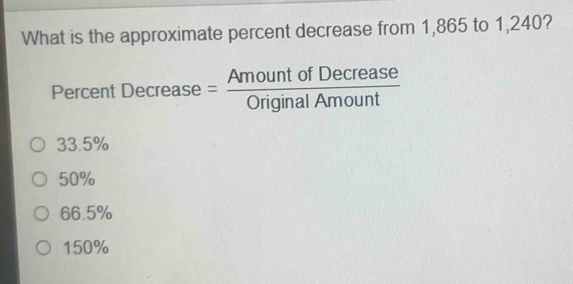what is the approximate percent decrease from 1,865 to 1,240? \\\\text{…