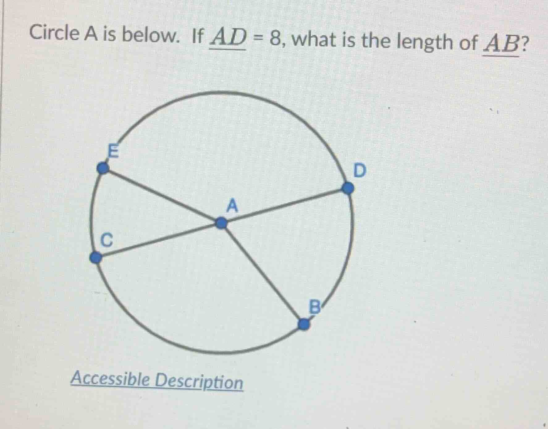 circle a is below. if \\(ad = 8\\), what is the length of \\(ab\\)?