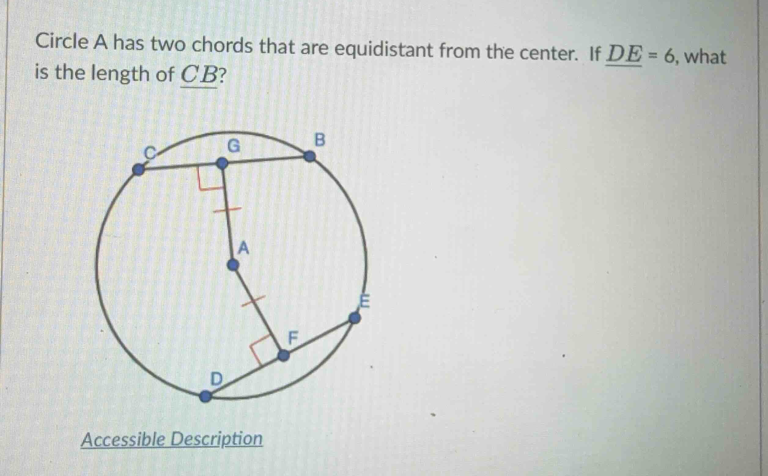 circle a has two chords that are equidistant from the center. if \\(de …