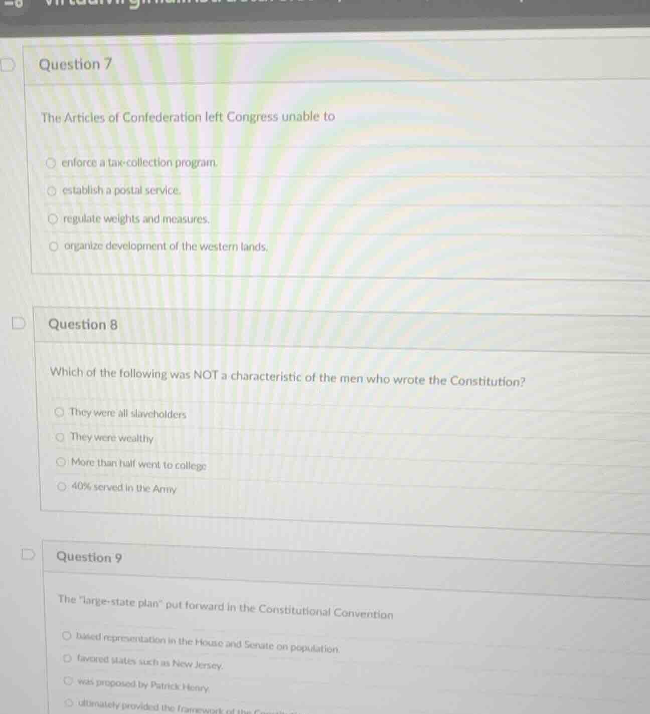 question 7 the articles of confederation left congress unable to enforc…
