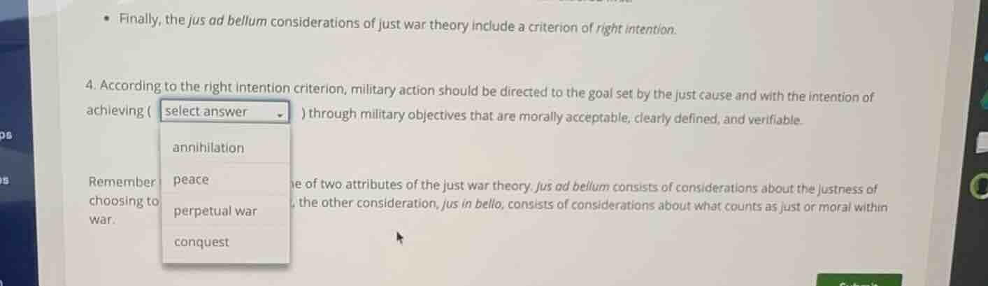 finally, the jus ad bellum considerations of just war theory include a …