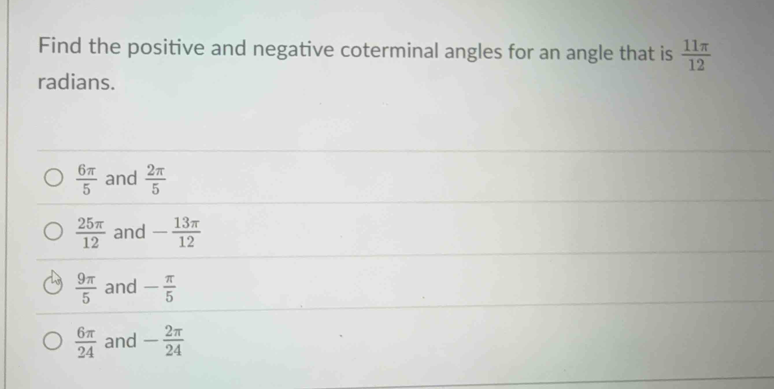 find the positive and negative coterminal angles for an angle that is \…
