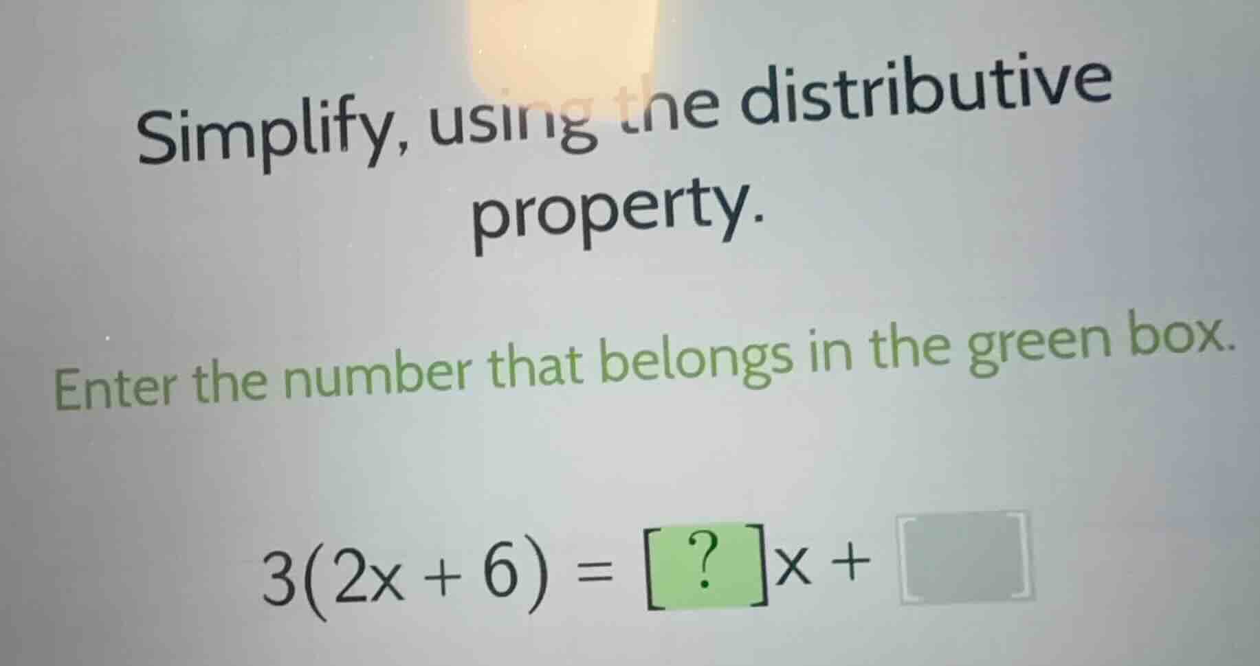 simplify, using the distributive property. enter the number that belong…