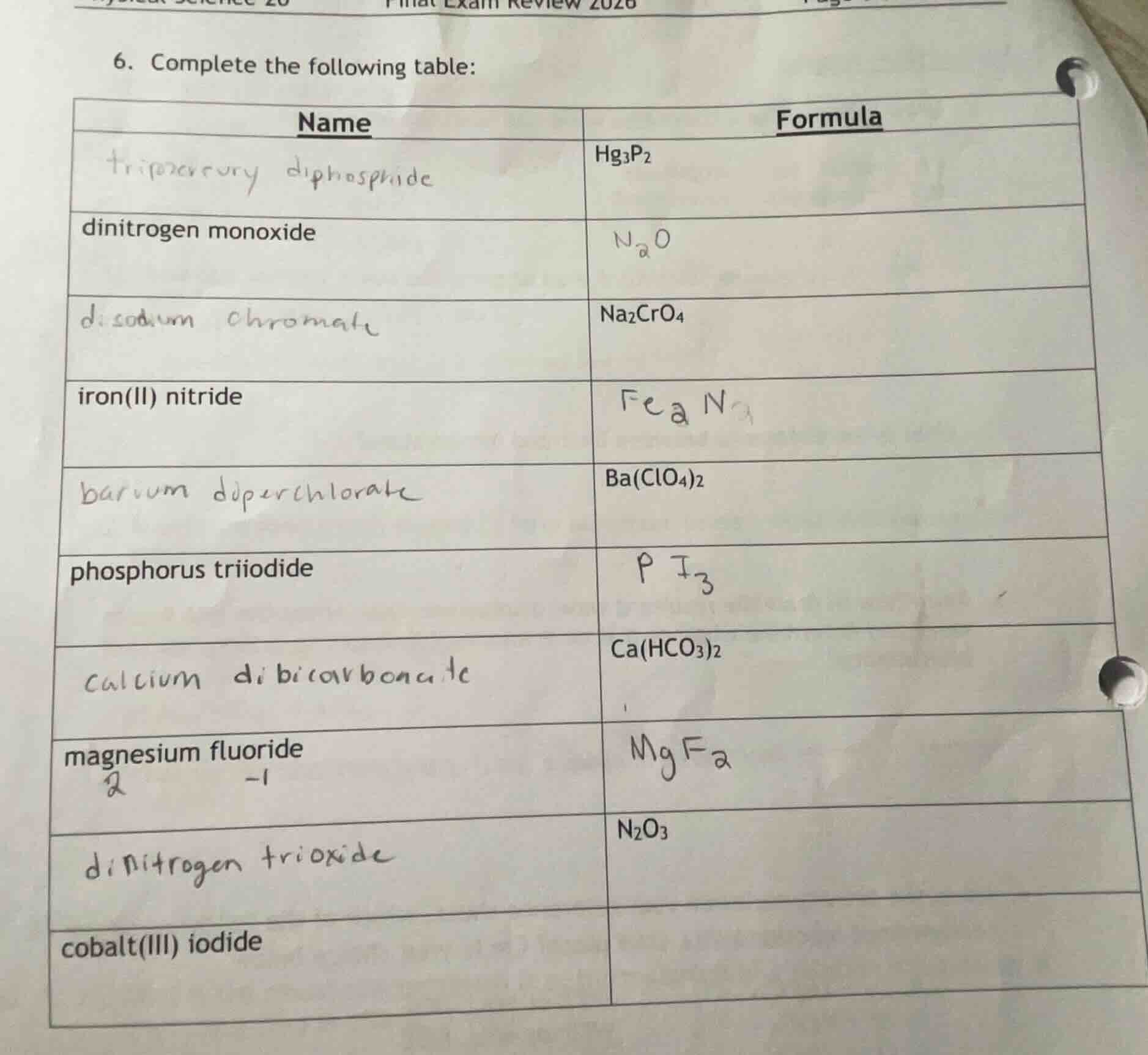 6. complete the following table: \\begin{tabular}{|l|l|} \\hline \\text…