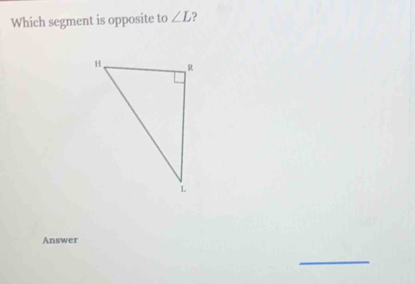 which segment is opposite to \\(\\angle l\\)?