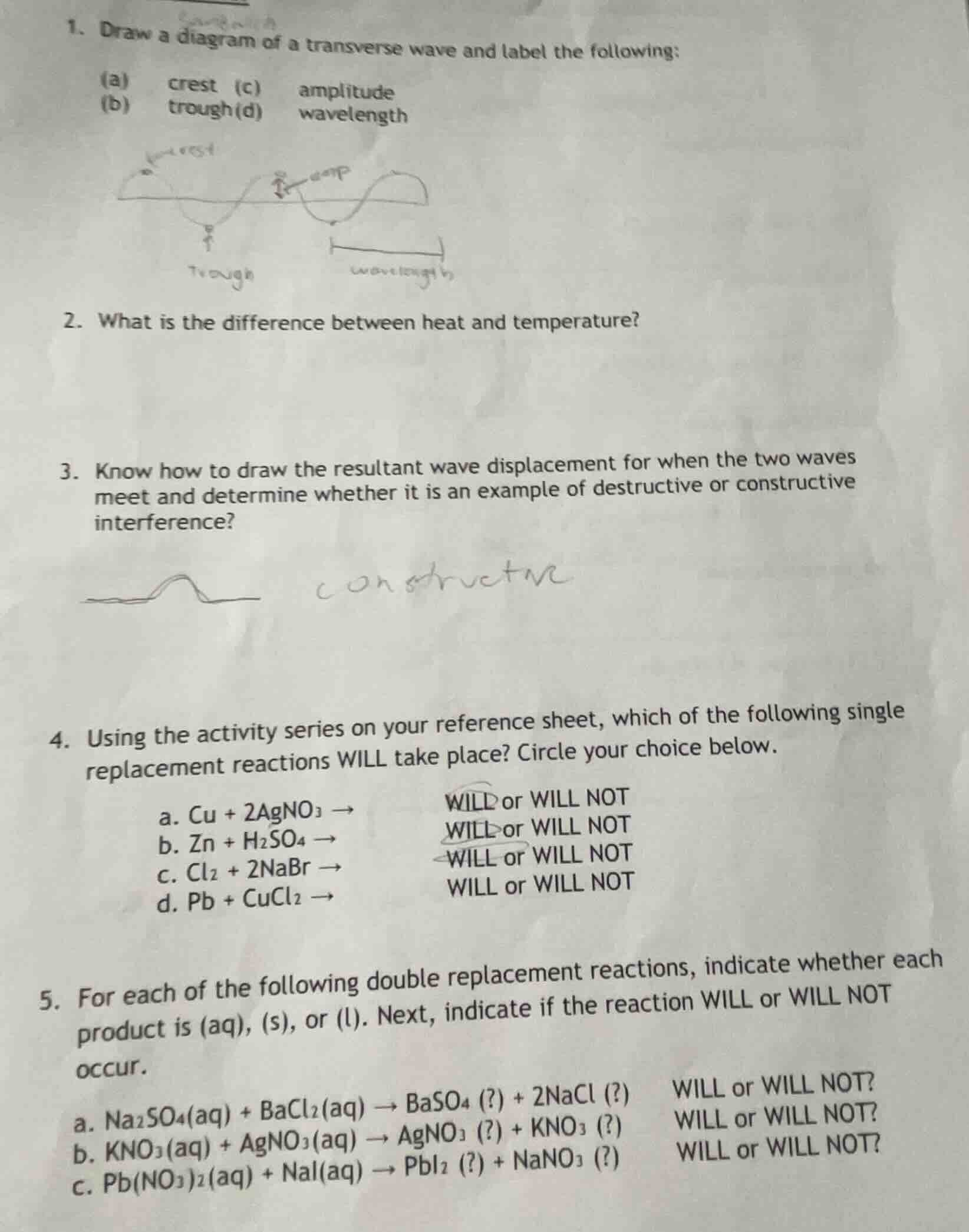 1. draw a diagram of a transverse wave and label the following: (a) cre…