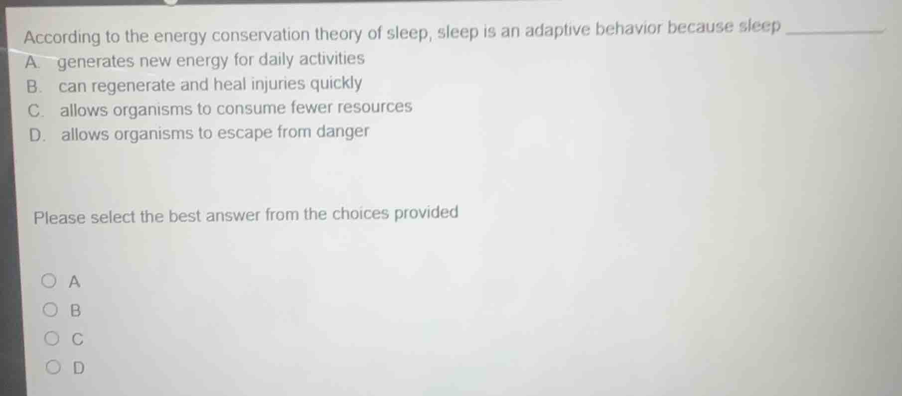 according to the energy conservation theory of sleep, sleep is an adapt…