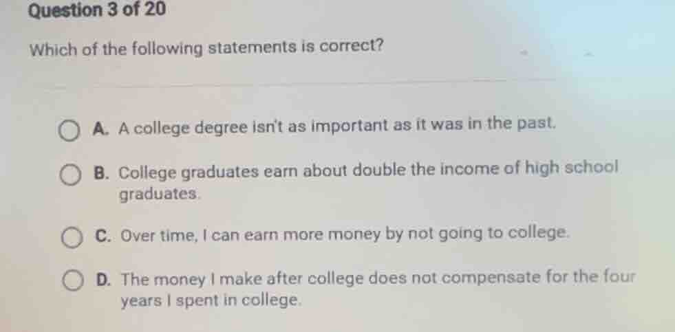 question 3 of 20 which of the following statements is correct? a. a col…