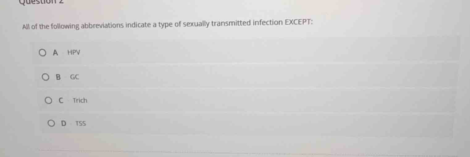 question 2 all of the following abbreviations indicate a type of sexual…