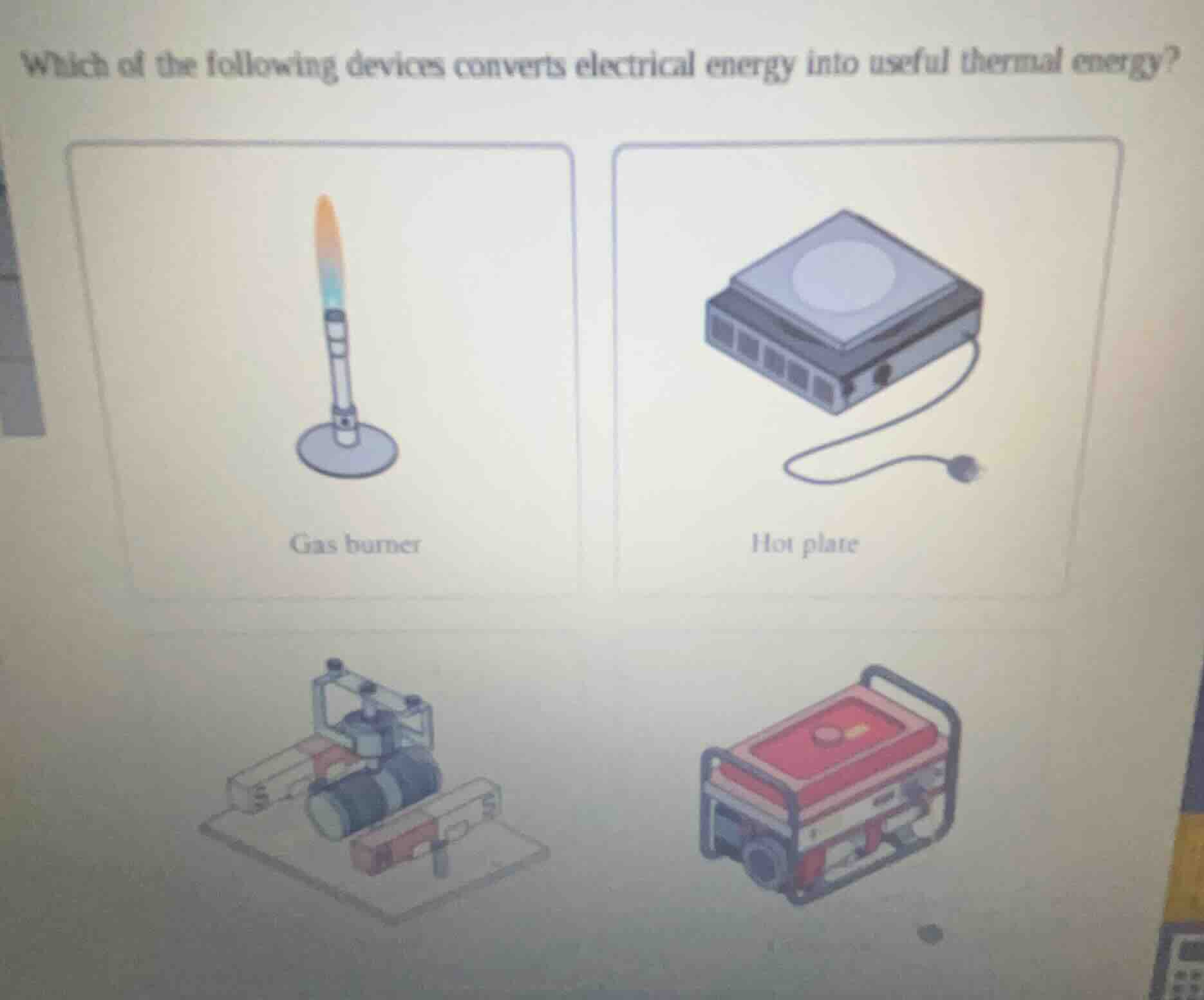 which of the following devices converts electrical energy into useful t…