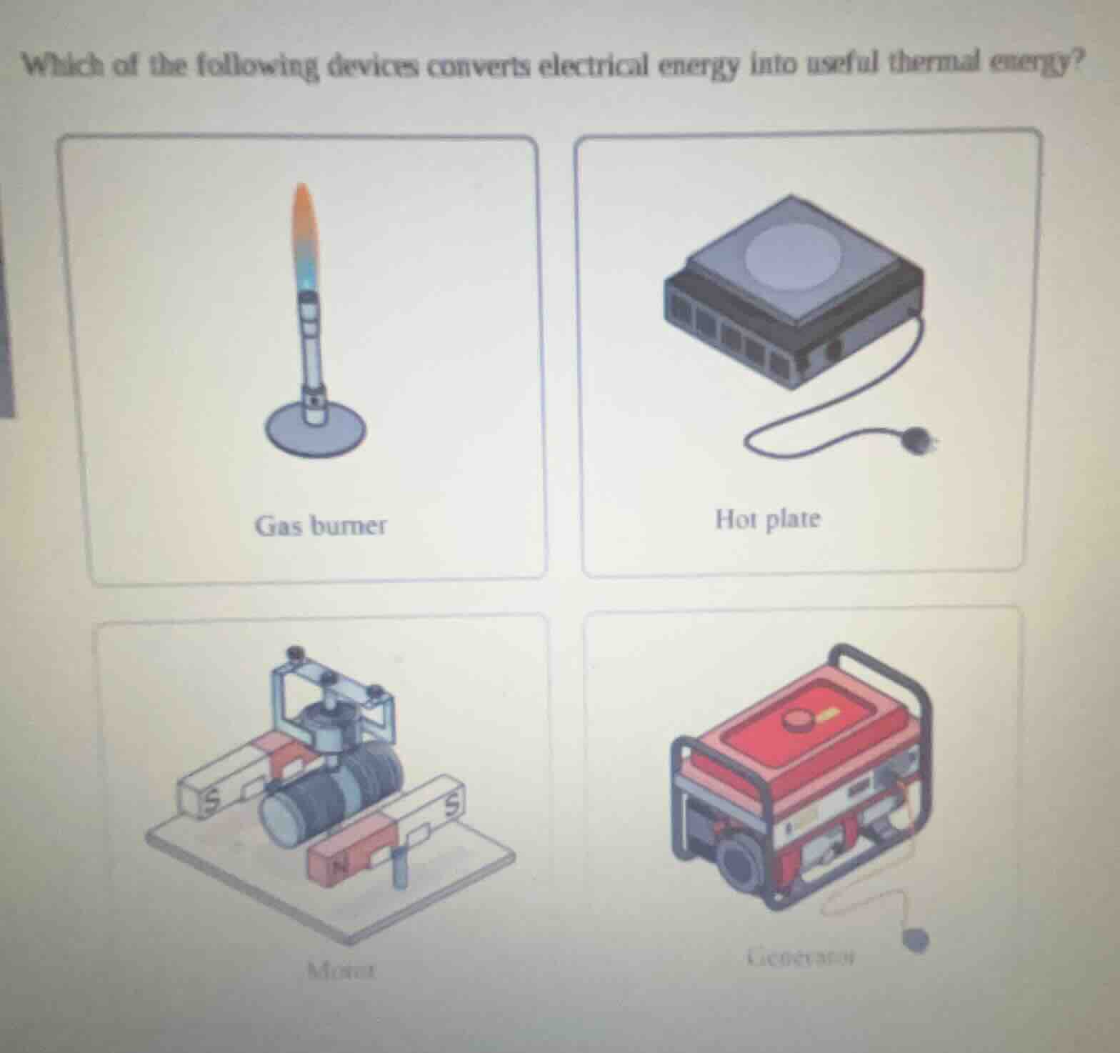 which of the following devices converts electrical energy into useful t…
