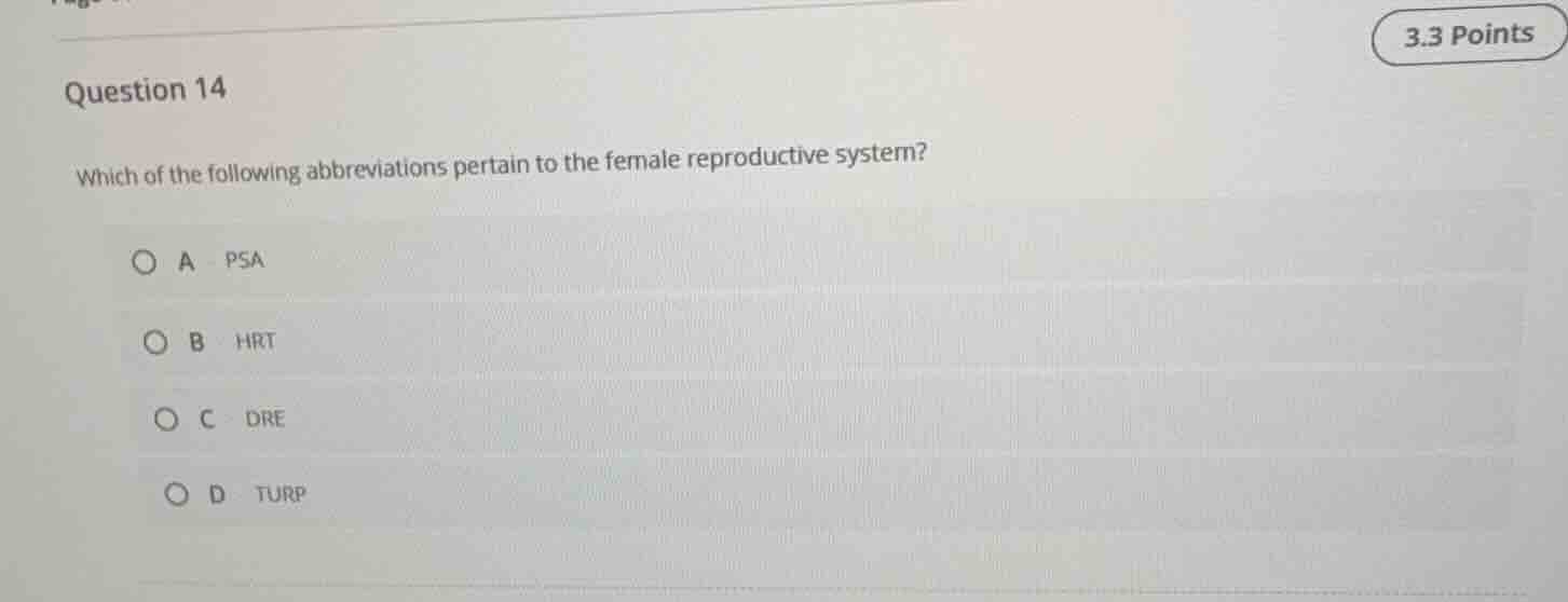 question 14 which of the following abbreviations pertain to the female …