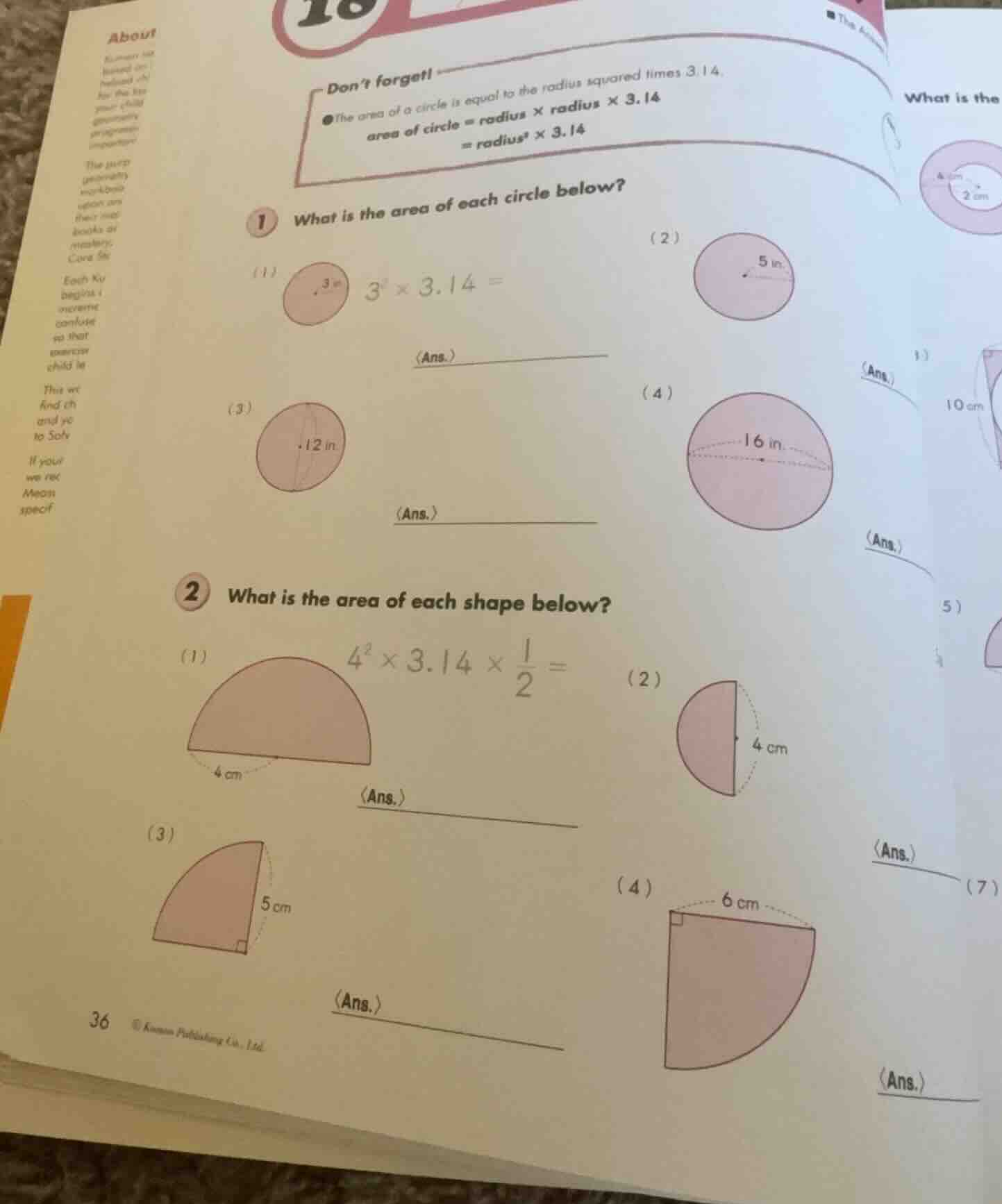 dont forget! the area of a circle is equal to the radius squared times …