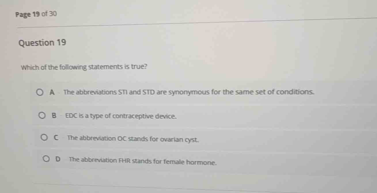 page 19 of 30 question 19 which of the following statements is true? a …