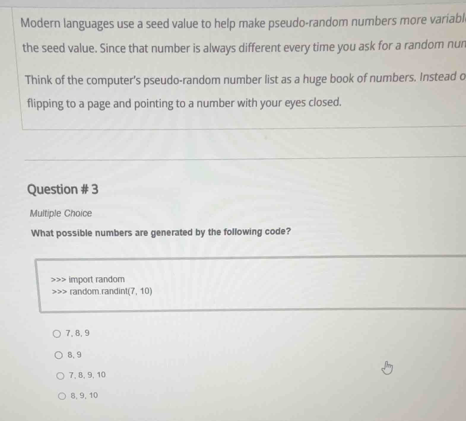 question # 3 multiple choice what possible numbers are generated by the…