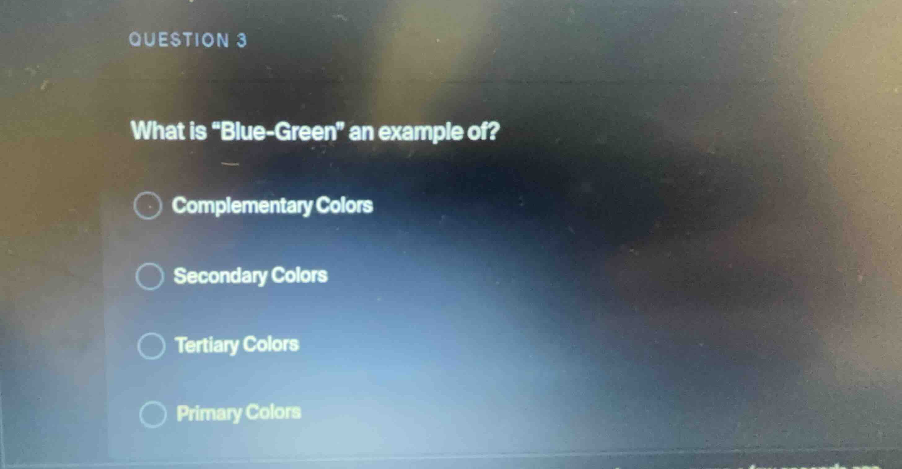 question 3 what is \blue-green\ an example of? complementary colors sec…