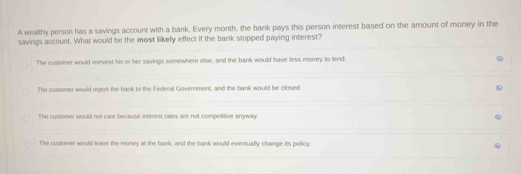 a wealthy person has a savings account with a bank. every month, the ba…