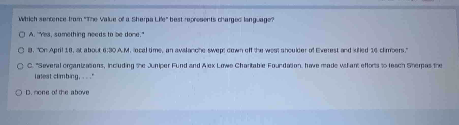 which sentence from \the value of a sherpa life\ best represents charge…