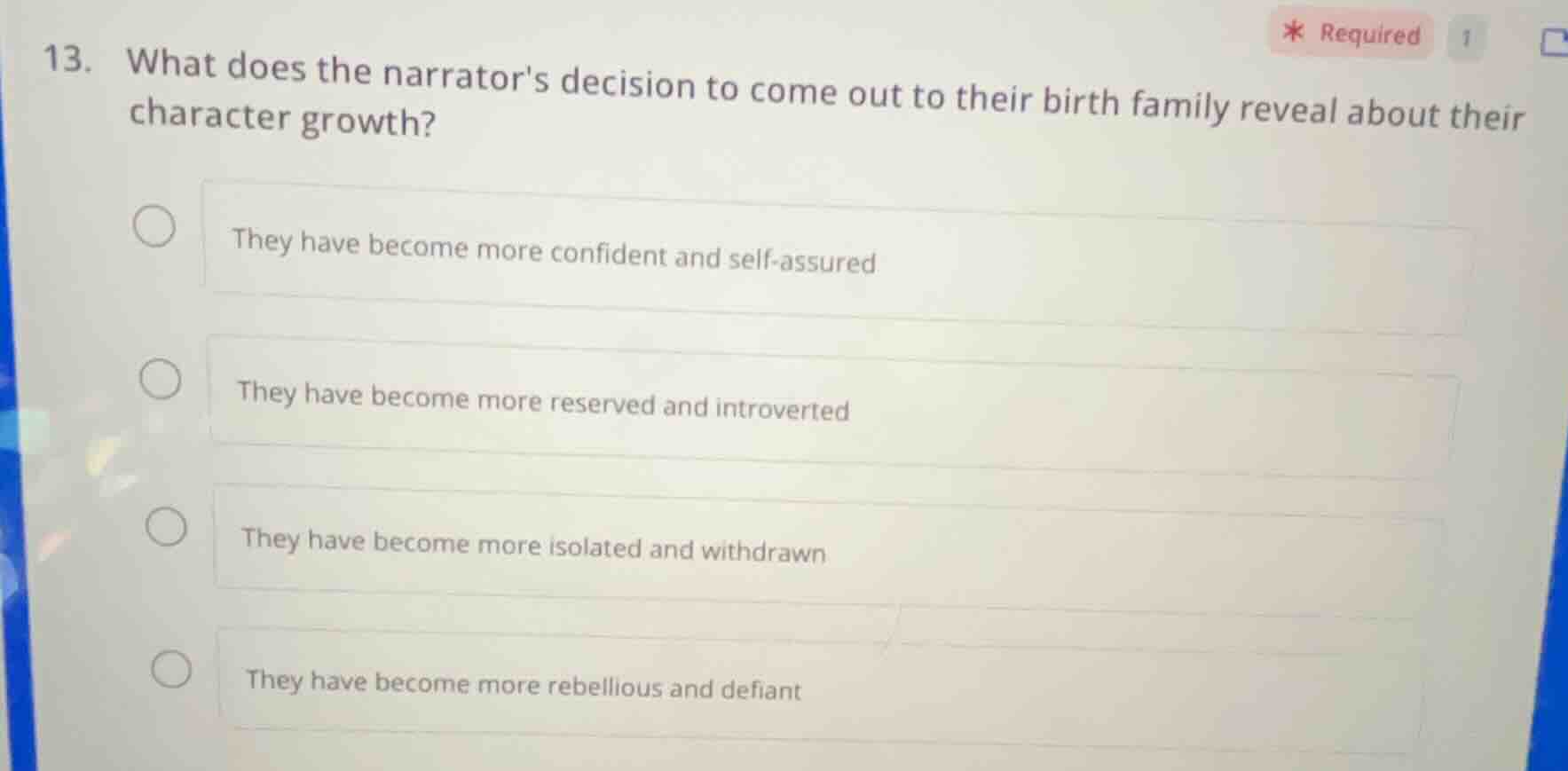 13. what does the narrators decision to come out to their birth family …