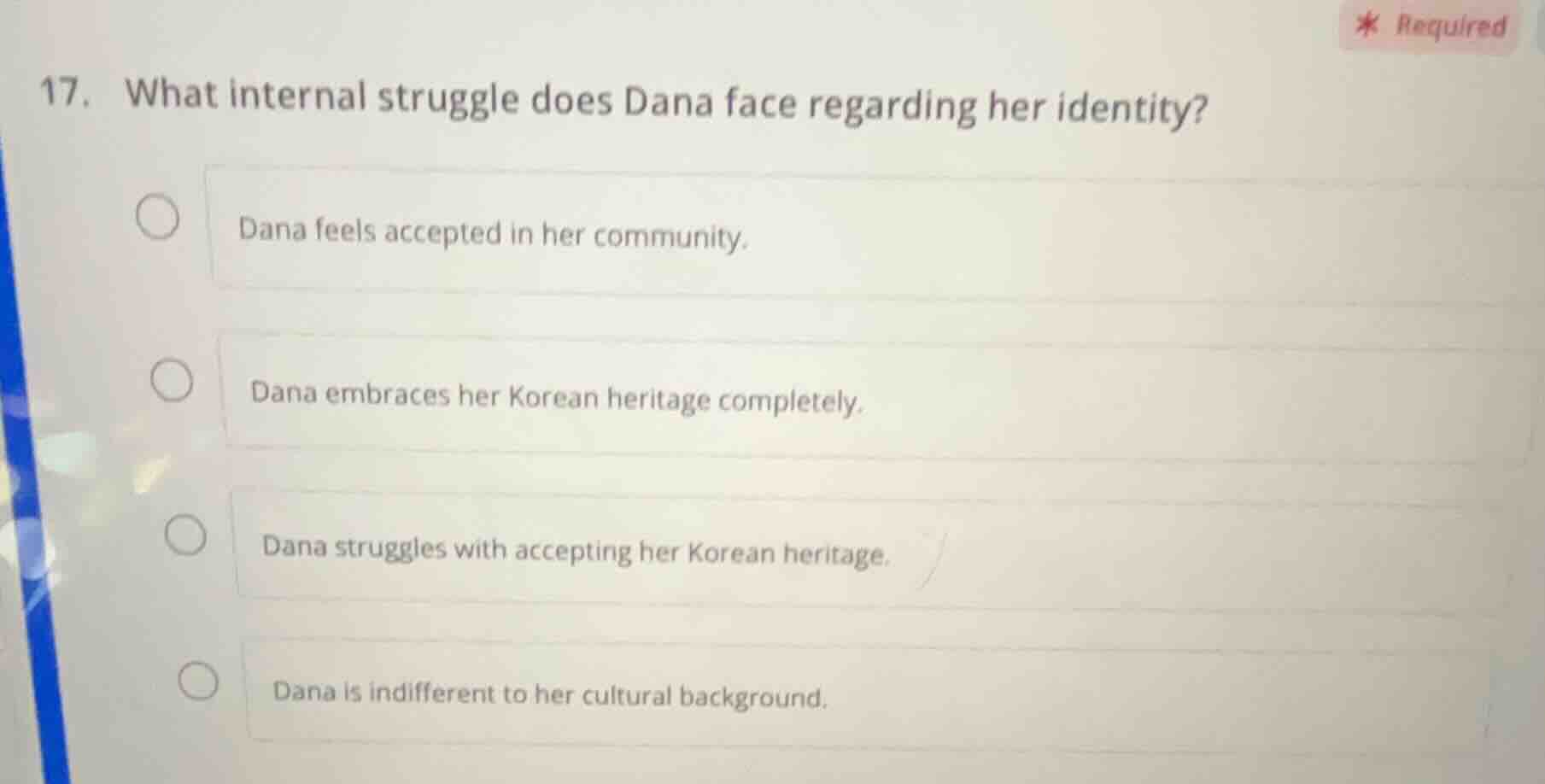 17. what internal struggle does dana face regarding her identity? dana …