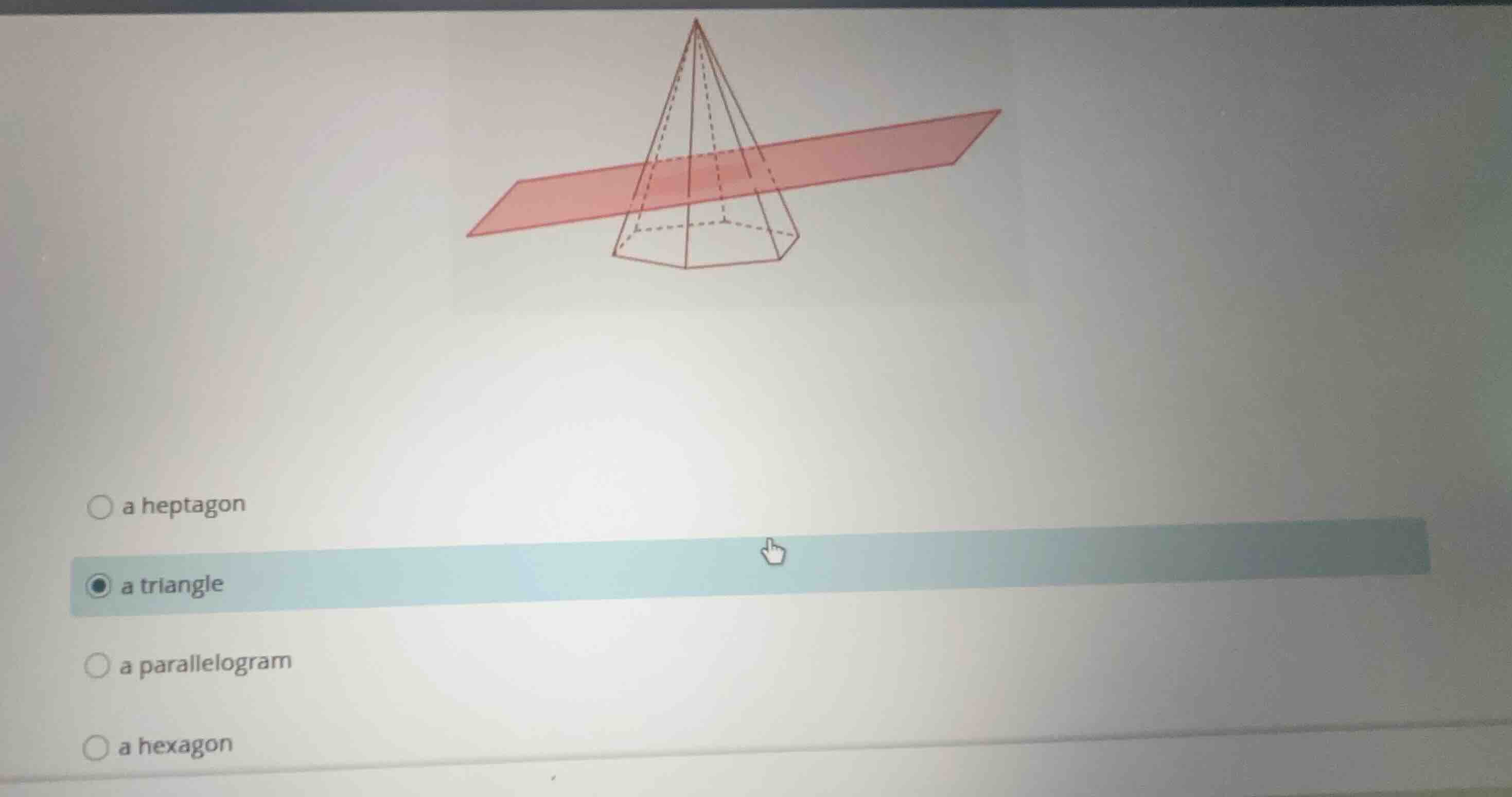 a heptagon a triangle a parallelogram a hexagon