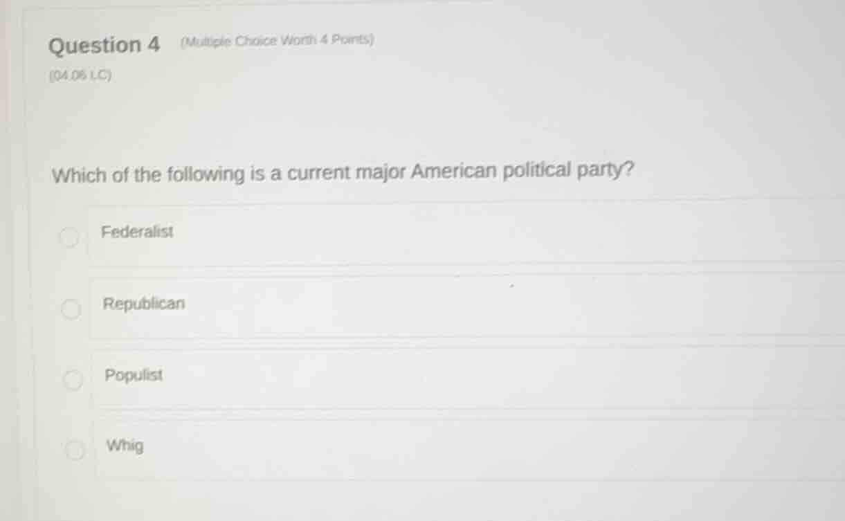 question 4 (multiple choice worth 4 points) (04.06 lc) which of the fol…