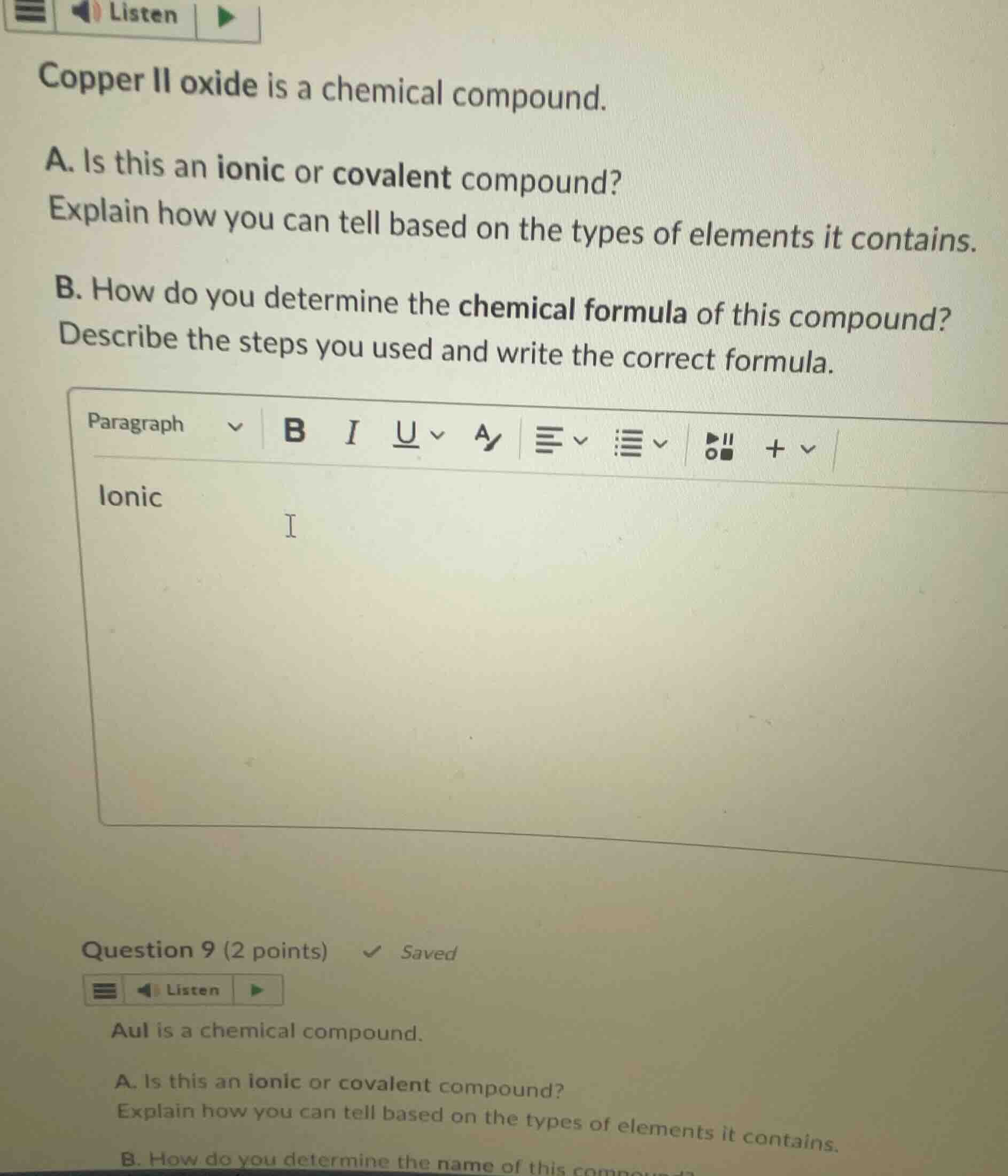 copper ii oxide is a chemical compound. a. is this an ionic or covalent…