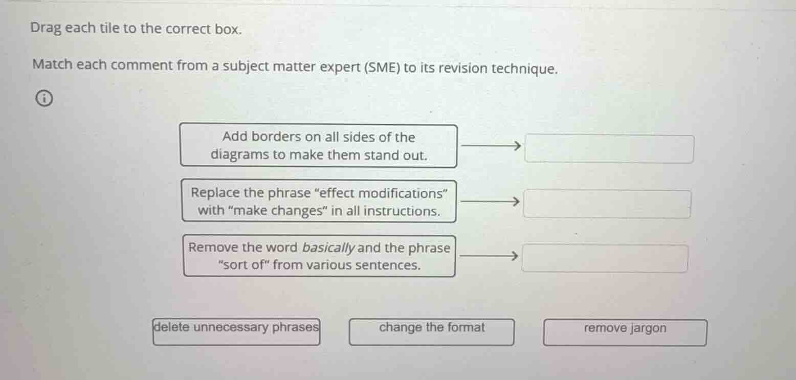 drag each tile to the correct box. match each comment from a subject ma…