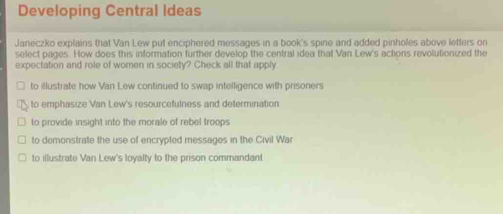 developing central ideas janeczko explains that van lew put enciphered …